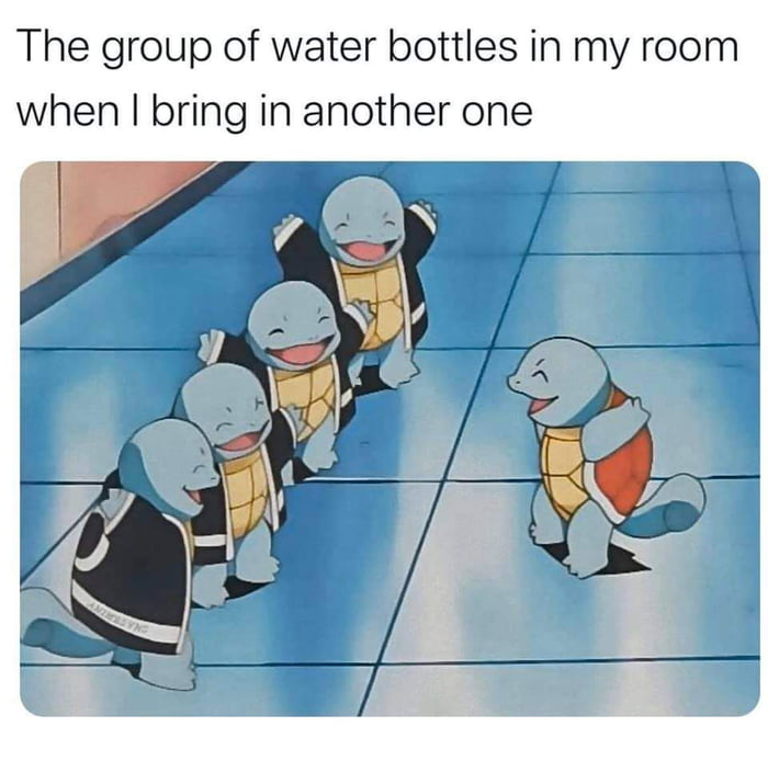 The group of water bottles in my room when bring in another one N 2