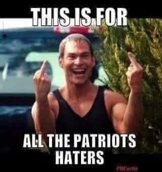 THIS IS FOR ALL THE PATRIOTS HATERS