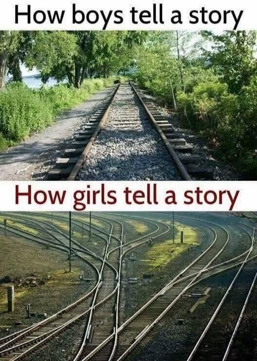 How boys tell a story
How girls tell a story