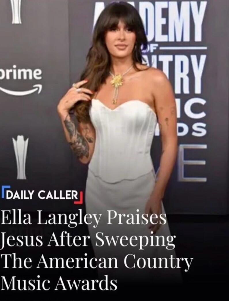 DAILY CALLER Ella Langley Praises Jesus After Sweeping The American Country Music Awards. ACADEMY OF COUNTRY MUSIC AWARDS. prime.