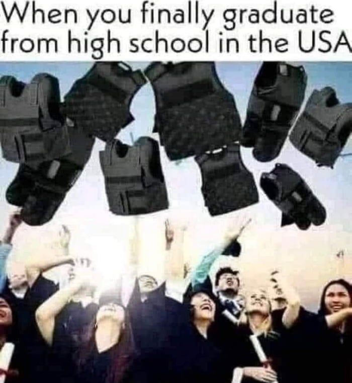 When you finally graduate from high school in the USA