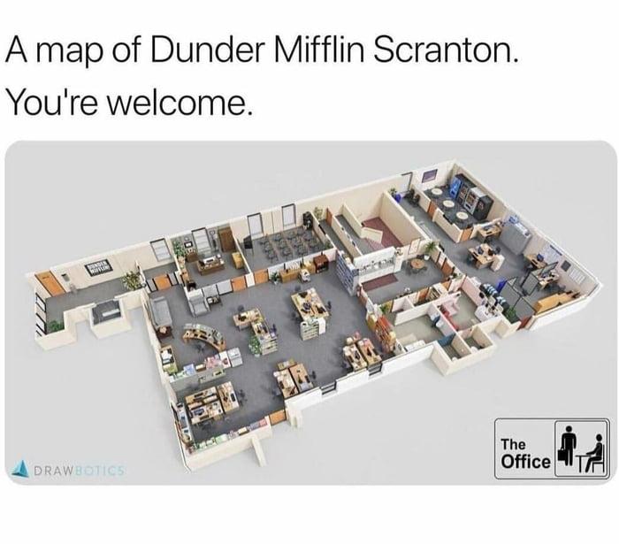 A map of Dunder Mifflin Scranton Youre welcome