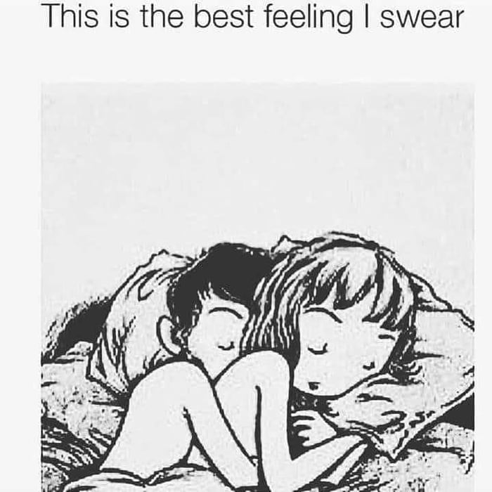 This is the best feeling swear