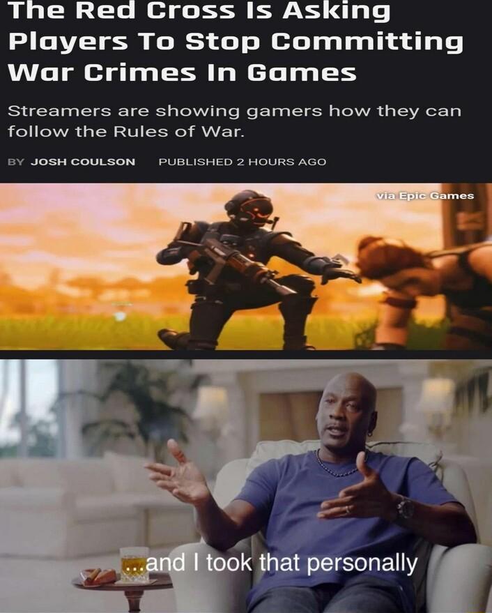 The Red Cross Is Asking Players To Stop Committing War Crimes In Games Streamers are showing gamers how they can follow the Rules of War