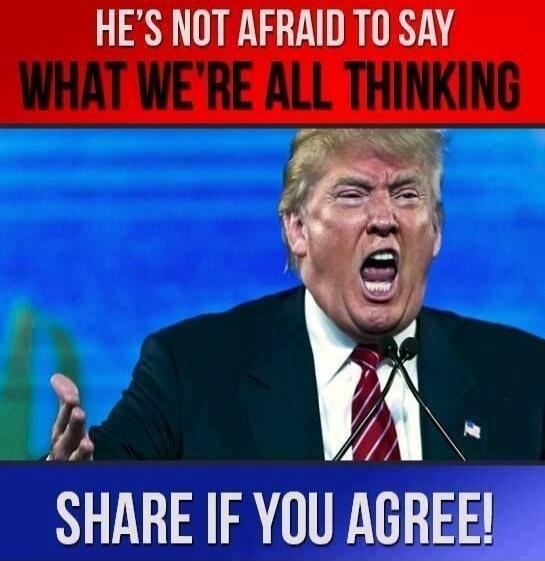 HE'S NOT AFRAID TO SAY WHAT WE'RE ALL THINKING SHARE IF YOU AGREE!