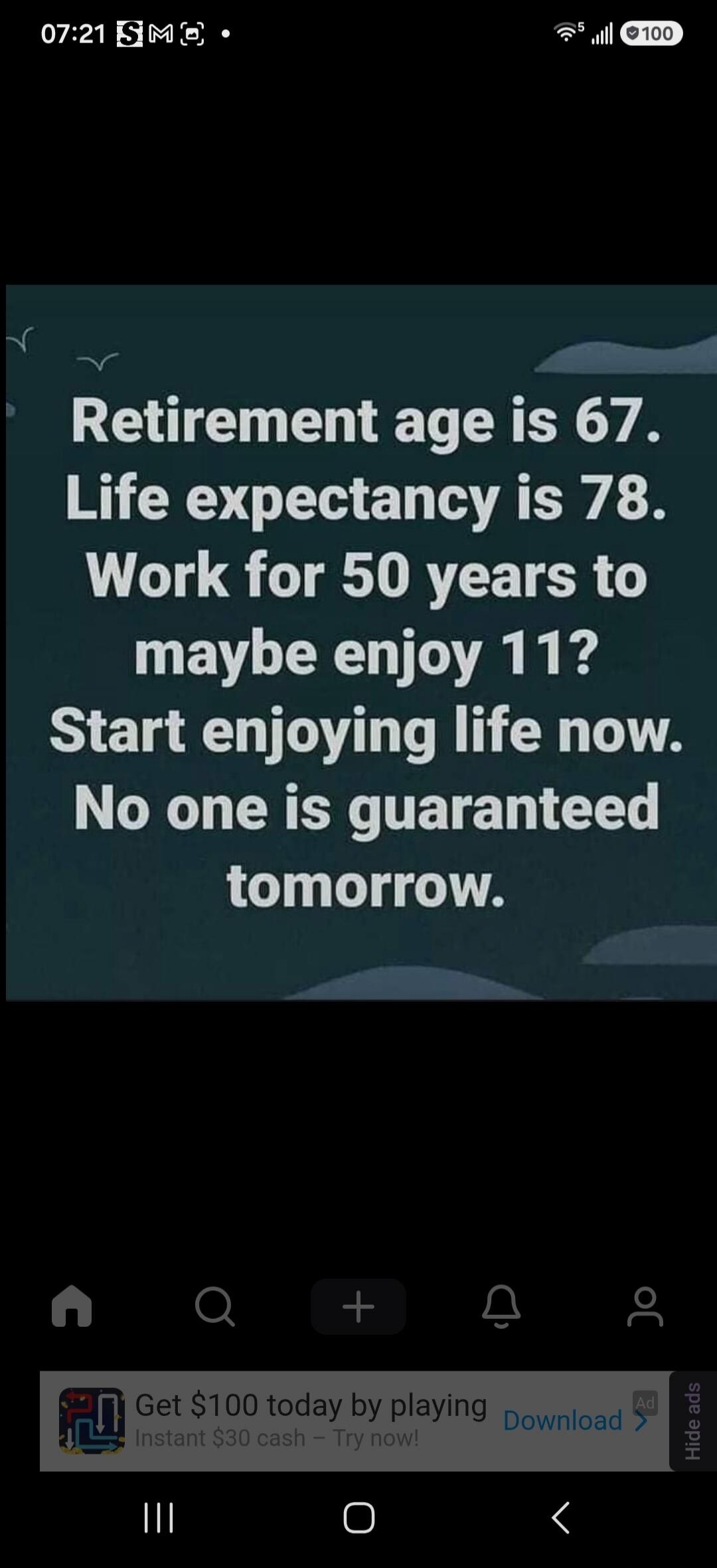 Retirement age is 67. Life expectancy is 78. Work for 50 years to maybe enjoy 11? Start enjoying life now. No one is guaranteed tomorrow.