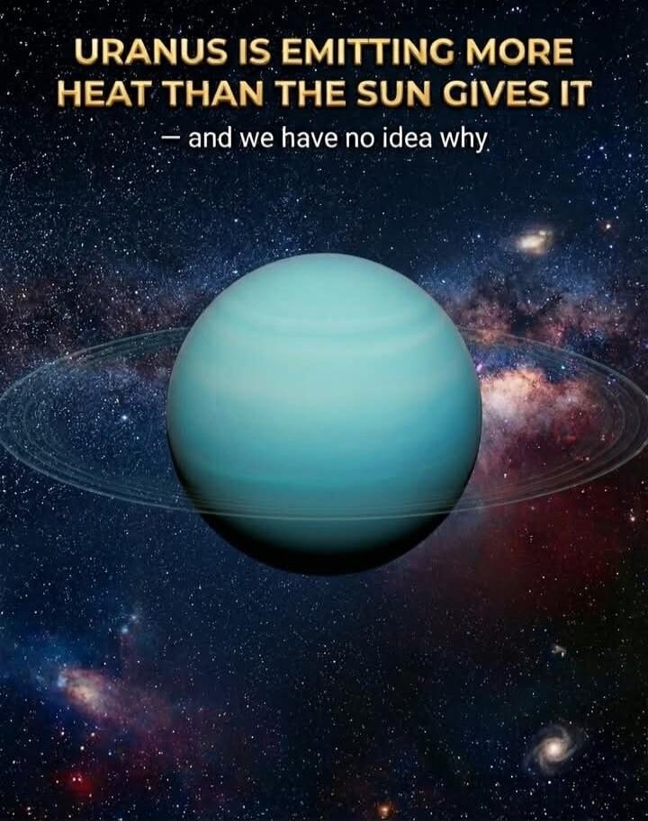 URANUS IS EMITTING MORE HEAT THAN THE SUN GIVES IT — and we have no idea why