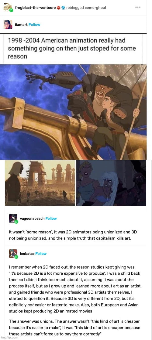 some ghoul b T B e 1998 2004 American animation really had something going on then just stoped for some reason R itwasnt some reasor it was 2D animators being unionized and 3D ot being unionized and the simple truth that capitalism kil art B o 1 remember when 2D faded out the reason studios kept giving was its because 20 is a ot more expensive to produce was a child back then so didnit think too m