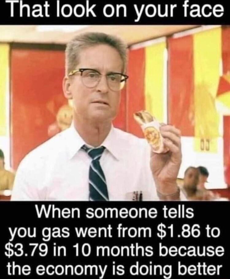 olo el g IVeIV g Te T r v i e When someone tells you gas went from 186 to 379 in 10 months because the economy is doing better