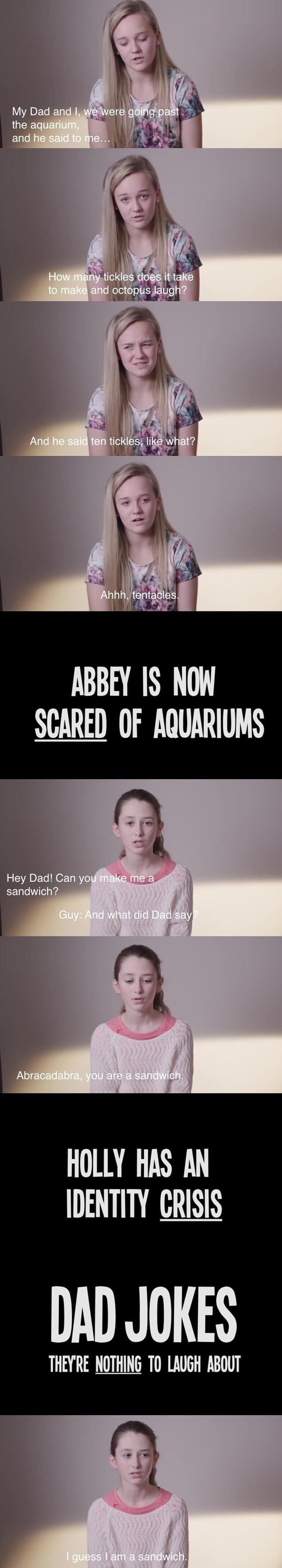 ABBEY 1S NOW SCARED OF AQUARIUMS HOLLY HAS AN IDENTITY CRISIS DAD JOKES THEYRE NOTHING TO LAUGH ABOUT