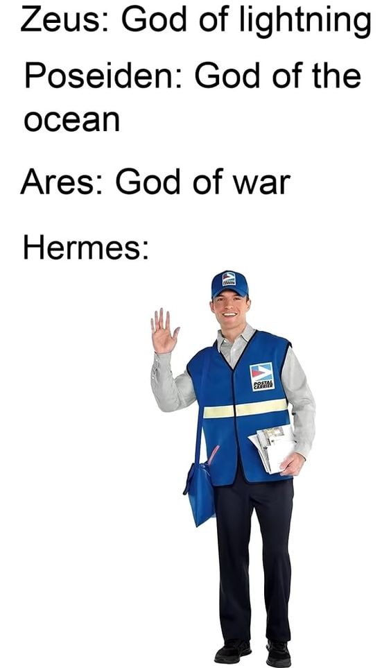 Zeus God of lightning Poseiden God of the ocean Ares God of war Hermes