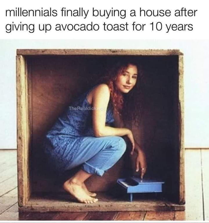 millennials finally buying a house after giving up avocado toast for 10 years
