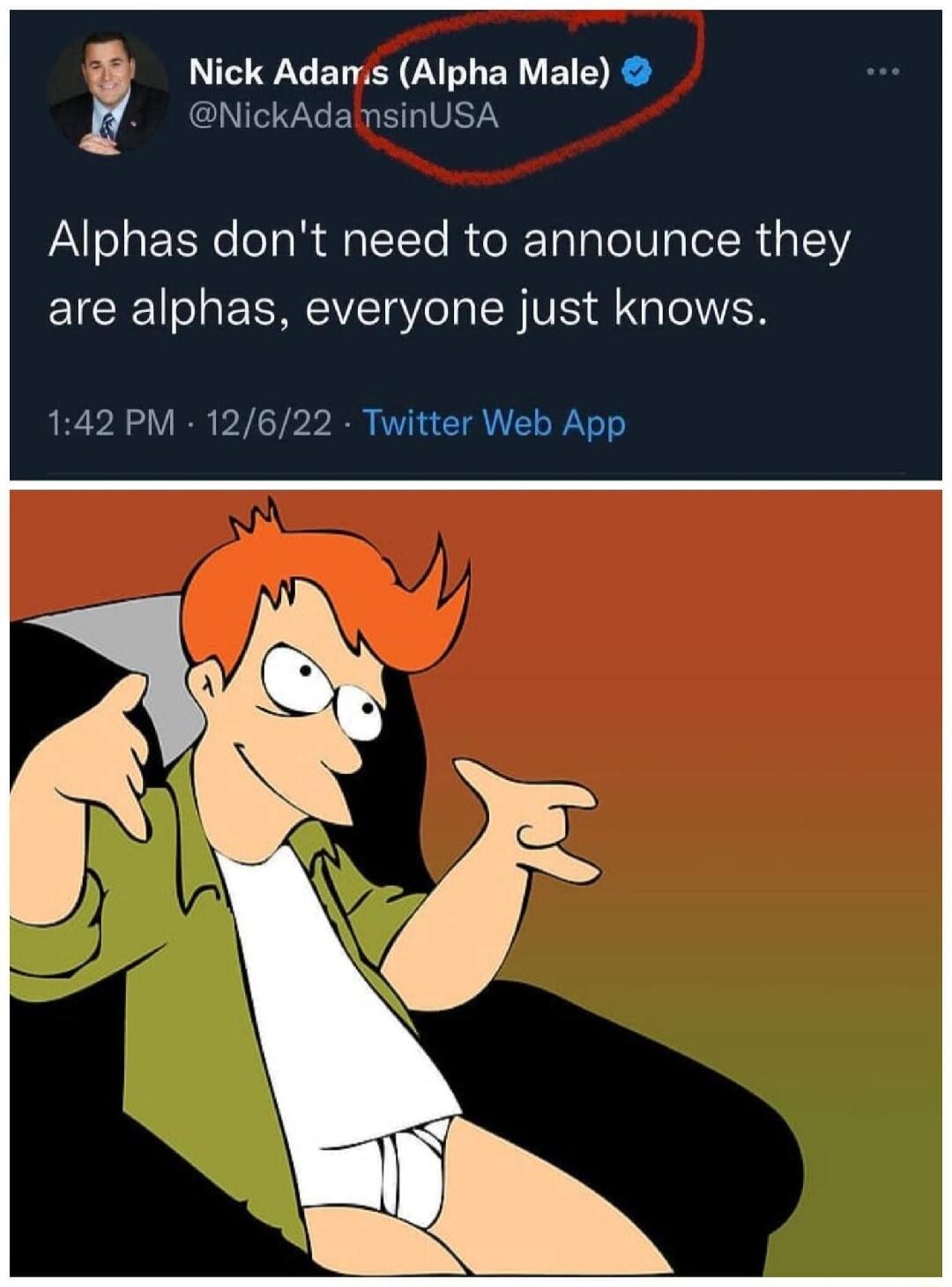 A tweet from Nick Adams (Alpha Male) states: 