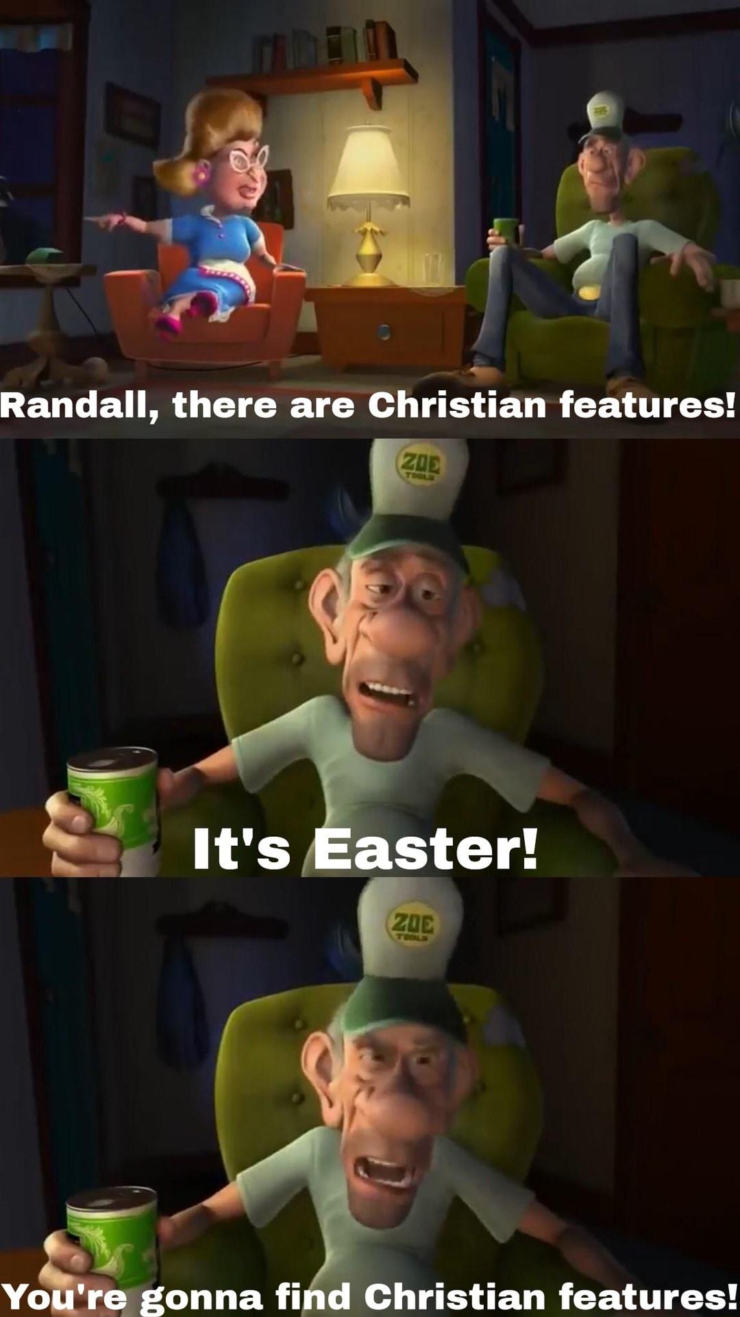 Randall there are Christian features d Christian features