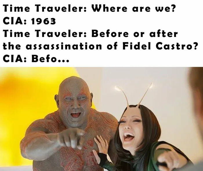 Time Traveler Where are we CIA 1963 Time Traveler Before or after the assassination of Fidel Castro CIA Befo