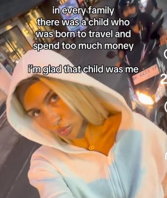 in every family there was a child who was born to travel and spend too much money i'm glad that child was me