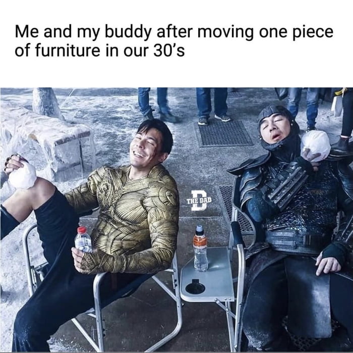 Me and my buddy after moving one piece of furniture in our 30s