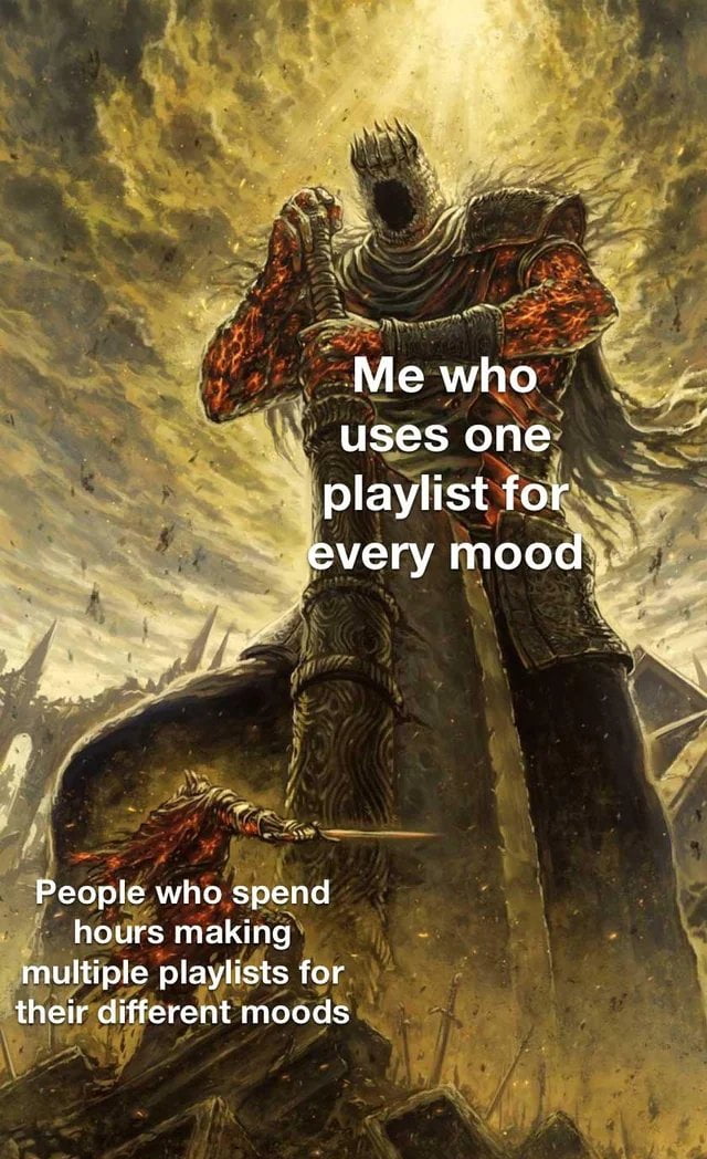 e o o H 3 o g 3 hours making iple playlists for mr different moods