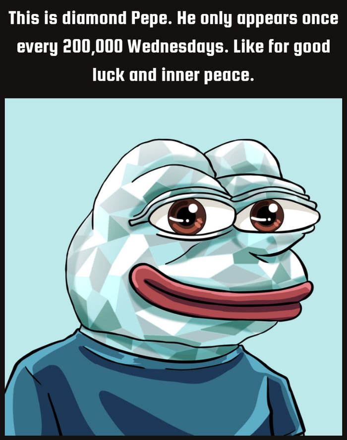 This is diomond Pepe He only oppears once VLTl DRV EG D EEL DT CRGTE DT luck and inner peace