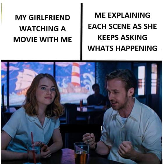 MY GIRLFRIEND ME EXPLAINING WATCHING A EACH SCENE AS SHE MOVIE WITH ME KEEPS ASKING WHATS HAPPENING