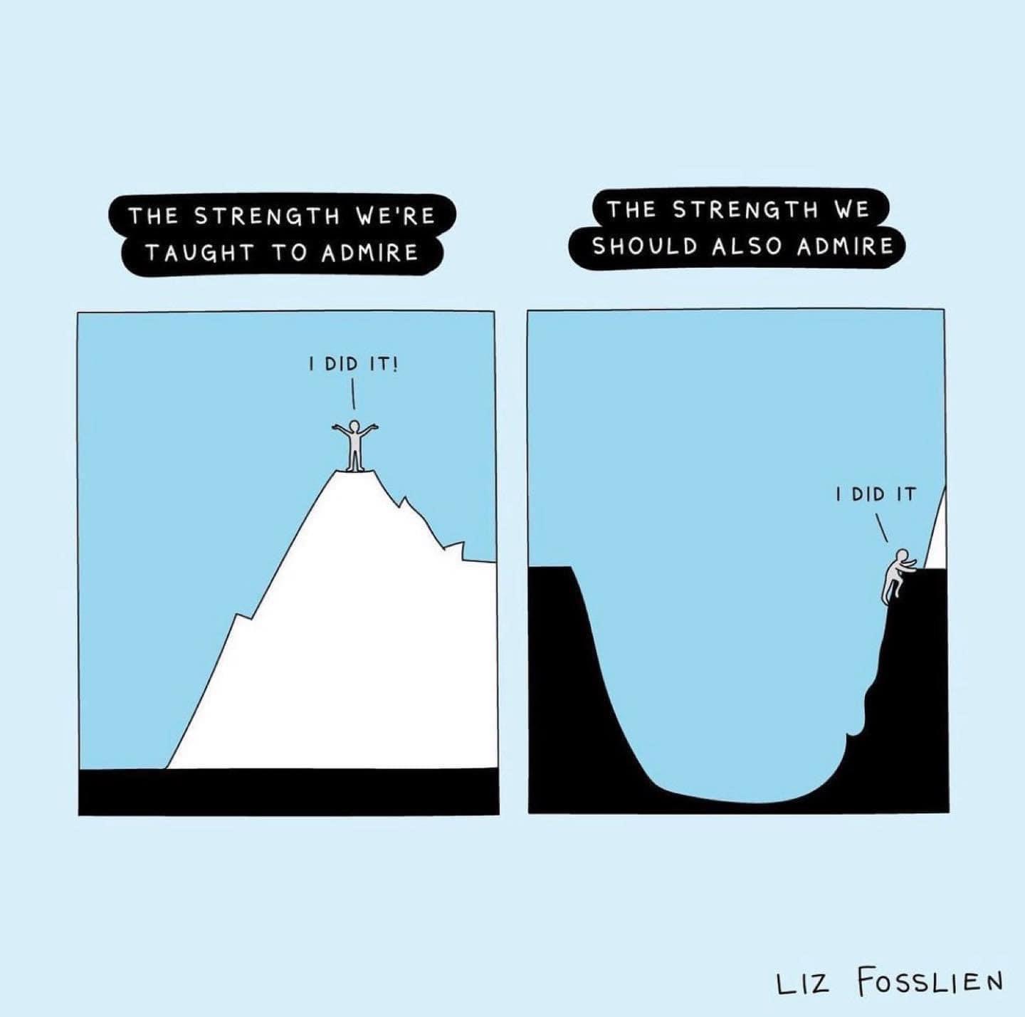 THE STRENGTH WERE THE STRENGTH WE TAUGHT TO ADMIRE SHOULD ALSO ADMIRE I DID IT I DID IT L1z FossLIEN