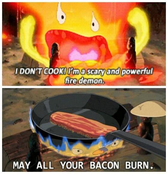 MAY ALL YOUR BACON BURN