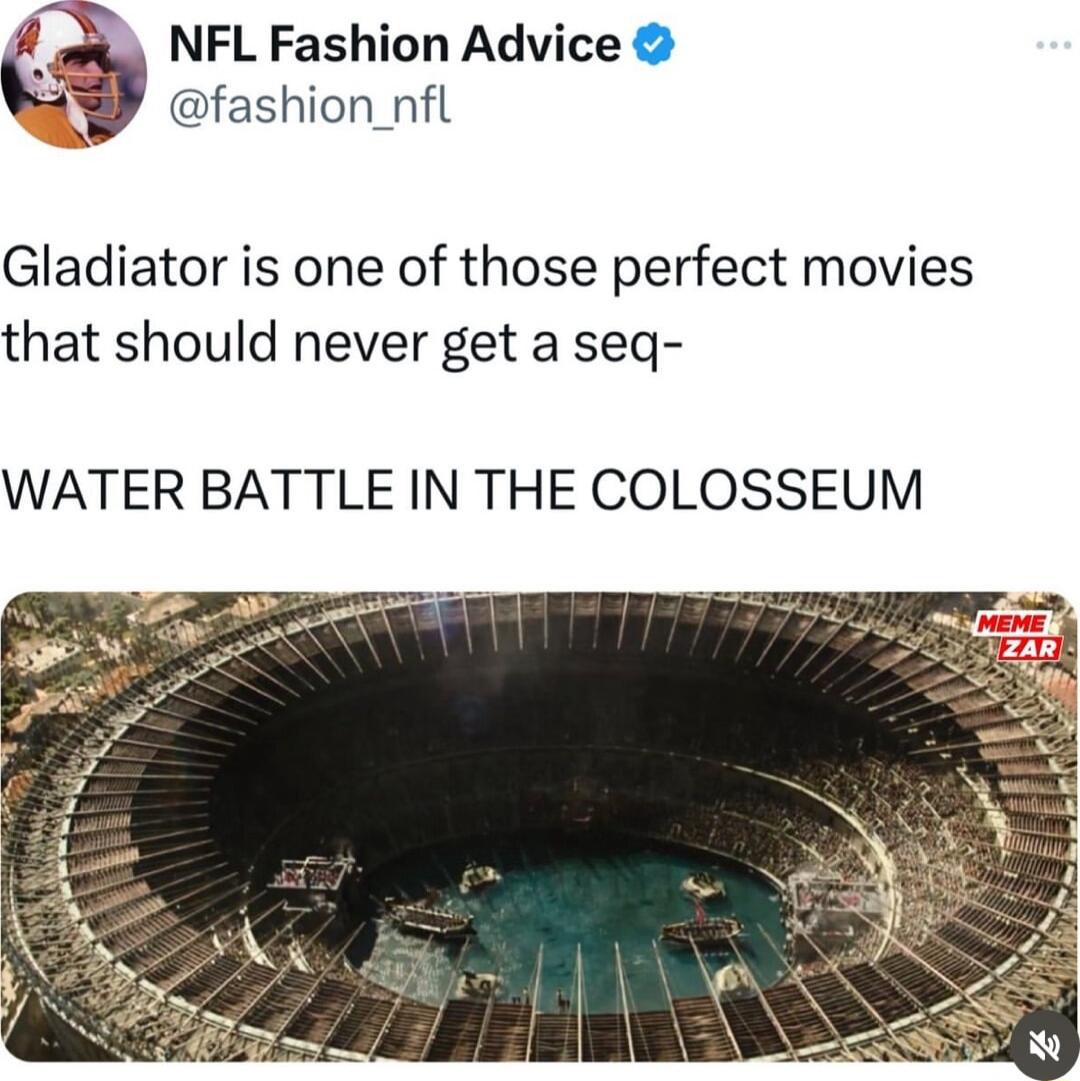 3 NFL Fashion Advice fashion nfl Gladiator is one of those perfect movies that should never get a seq WATER BATTLE IN THE COLOSSEUM