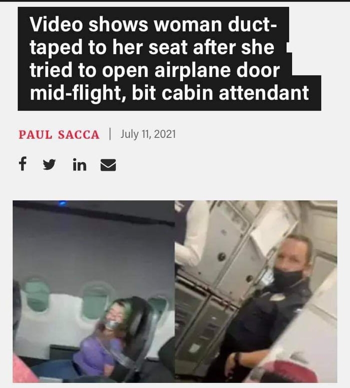 AL GRS g TOWERITe 1y ET e T 2 taped to her seat after she LG Yo M o o L1 WY1 g o ETy oW o mid flight bit cabin attendant SACCA July 112021 f in