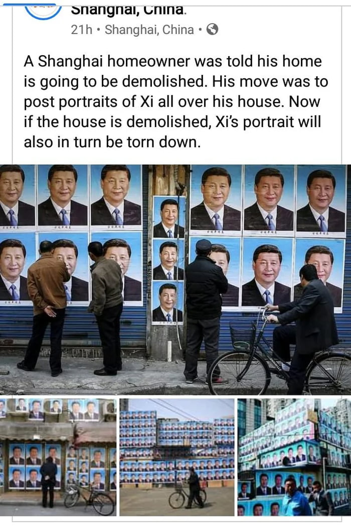 _ Snangnai un h Shanghai China A Shanghai homeowner was told his home is going to be demolished His move was to post portraits of Xi all over his house Now if the house is demolished Xis portrait will also in turn be torn down