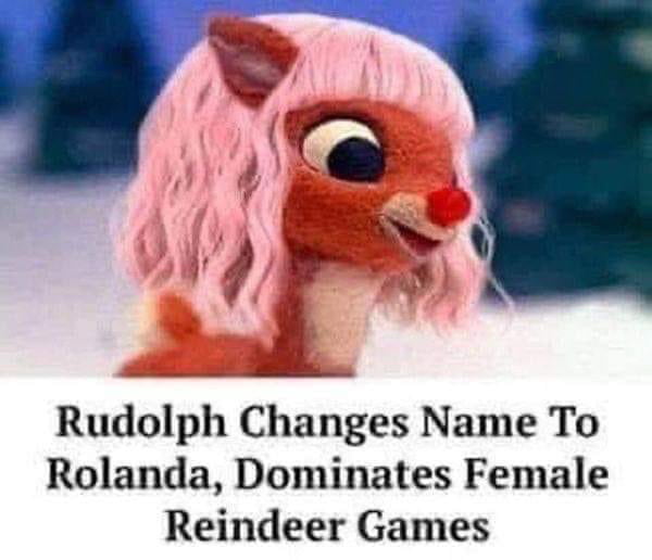 Rudolph Changes Name To Rolanda Dominates Female Reindeer Games