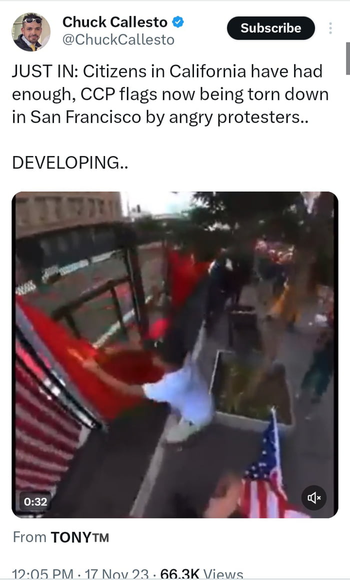 JUST IN Citizens in California have had enough CCP flags now being torn down in San Francisco by angry protesters DEVELOPING From TONYTM 12 087 P 7 Nov 23 B63K Vi
