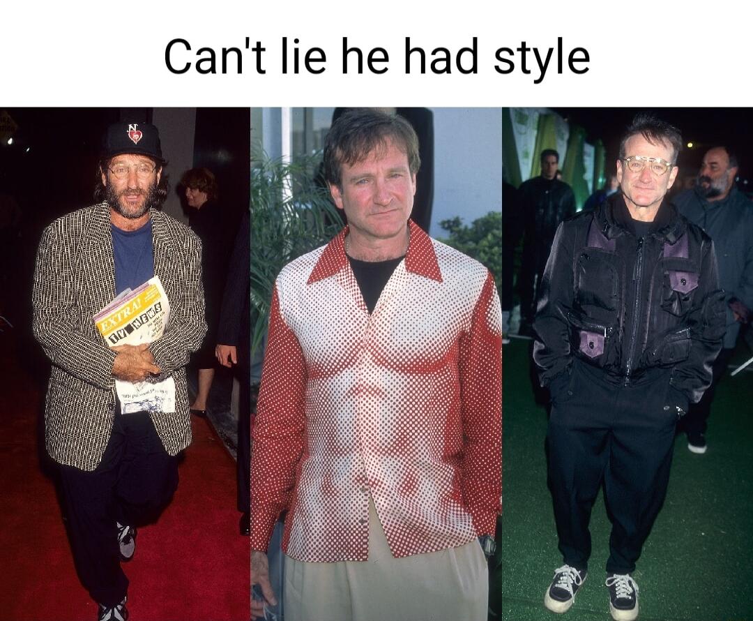 Cant lie he had style