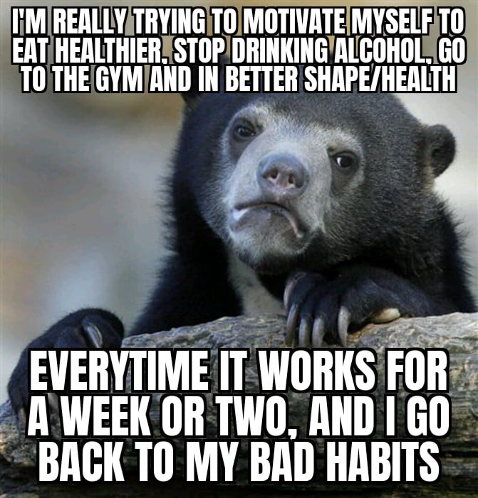 REALLYATRYINGTOMOTIVATE MYSELETL EAT IIEIllTHIEIIlSTIIPIlIIIIIIIIIGIlGIHlIl G0 L THEGUAIIII N BIITEII SHAPEHEALTH EVERVTIME ITWORKS FOR N WEEK OR TWO AND 1 60 BACK TO MY BAD HABITS