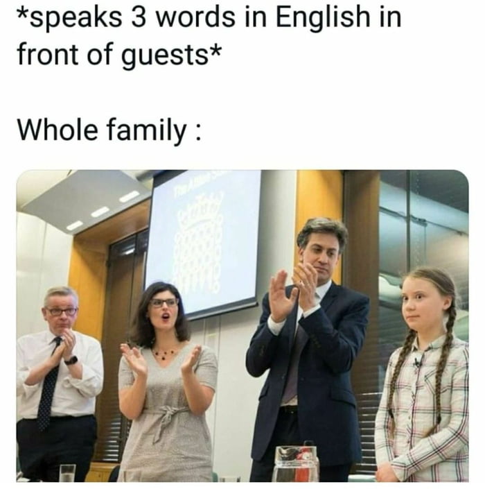 speaks 3 words in English in front of guests Whole family