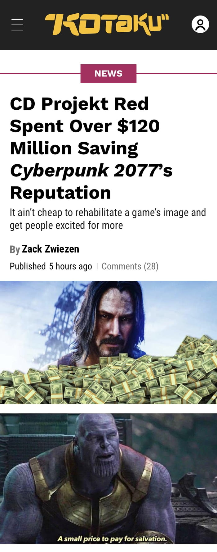 L CD Projekt Red Spent Over 120 Million Saving Cyberpunk 2077s Reputation It aint cheap to rehabilitate a games image and get people excited for more By Zack Zwiezen Published 5 hours ago Comments 28 A small price to pay for salvation