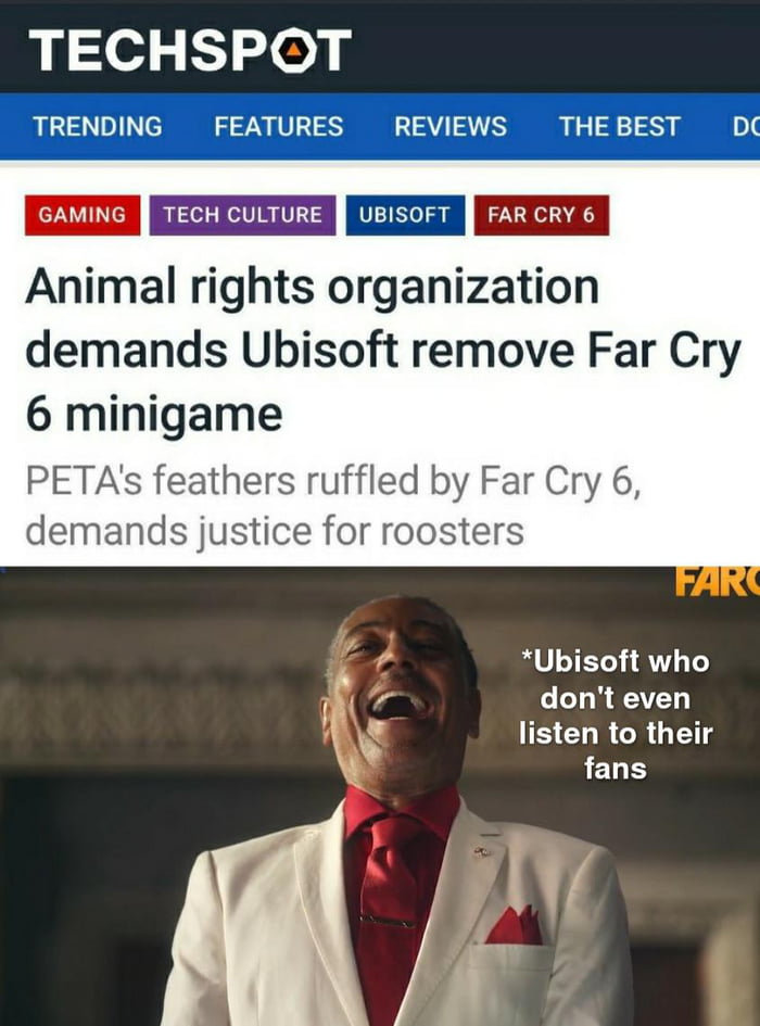 TECHSPOT TRENDING FEATURES REVIEWS THEBEST D Animal rights organization demands Ubisoft remove Far Cry 6 minigame PETAs feathers ruffled by Far Cry 6 demands justice for roosters iy K 7 Ubisoft who r 4 o o o YT 5 CLRCR G ELE