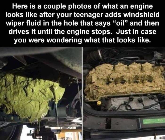 TR W T R o l o AUV YV T N1 L T I T CR T CREV T Y1 8 LT E Yo TV e o ERVUTL Lo Y T o wiper fluid in the hole that says oil and then drives it until the engine stops Just in case VLLTRVCTCRUITOT T Y VRV EVR U EYR T I CR N