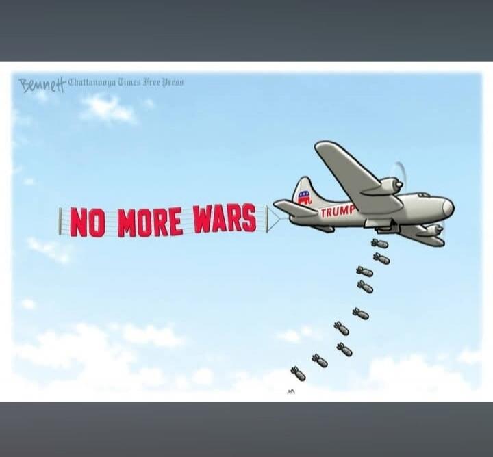 NO MORE WARS. TRUMP. Bennett. Chattanooga Times Free Press.