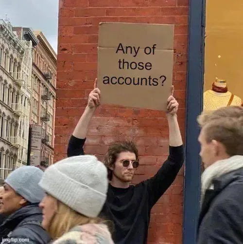 Any of those accounts?
