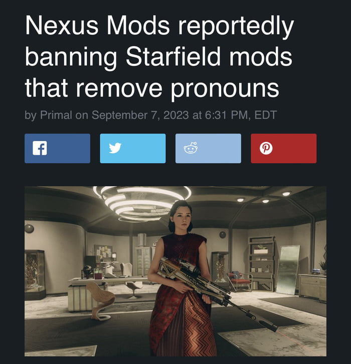 INEY O oTe BN T o olg Yo Y banning Starfield mods that remove pronouns