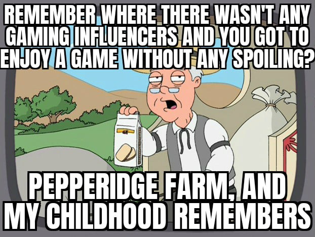 REMEMBER WHERETHERE WASNT ANY GAMING IIIFlUEHGEBSHIIYUIGUTlTU ENJOYAGAMEWITHOUTANYSPOILING S i MYCHILDHOOD REMEMBERS