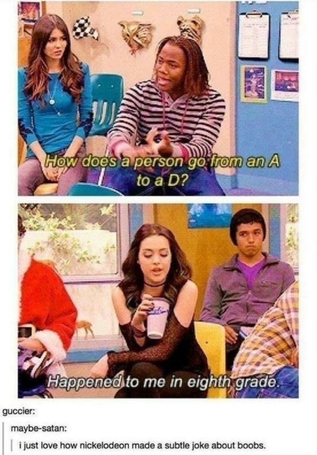 LIRS i EM A UM I gy Happenecto me in eighthv guccier maybe satan i just love how nickelodeon made a subtle joke about boobs