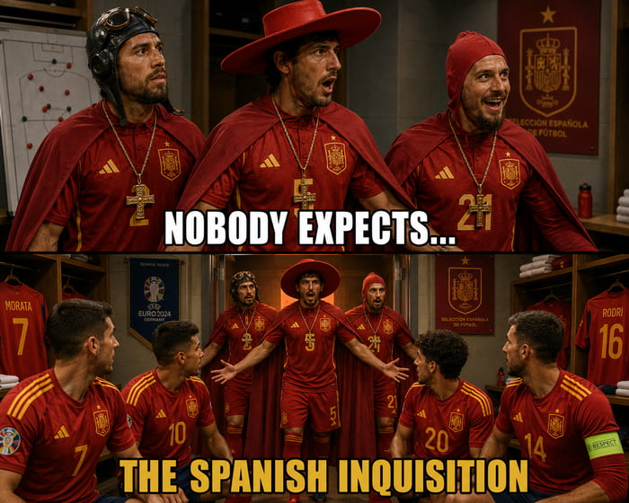 NOBODY EXPECTS... THE SPANISH INQUISITION
