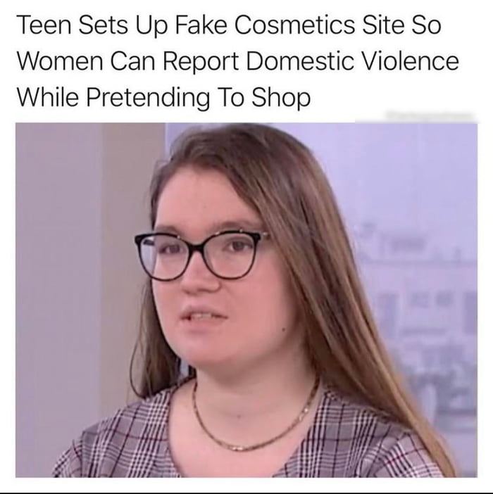 Teen Sets Up Fake Cosmetics Site So Women Can Report Domestic Violence While Pretending To Shop