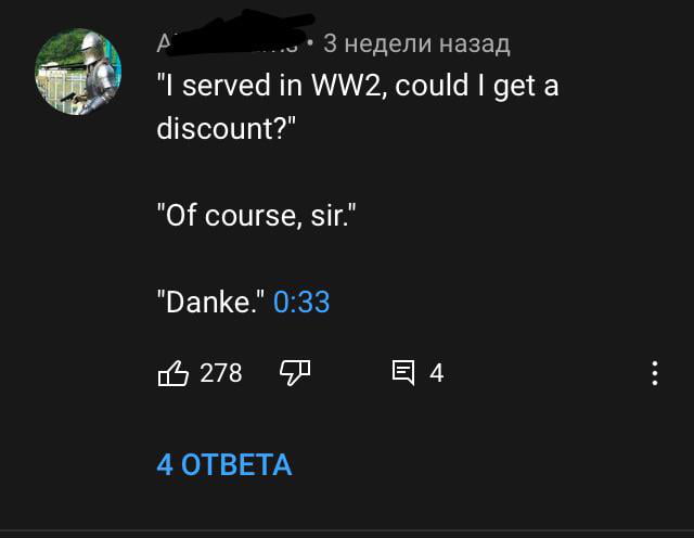 A 3 Hepenu Hasapg I served in WW2 could get a discount Of course sir Danke 033 oy 278 GH E 4 4 OTBETA