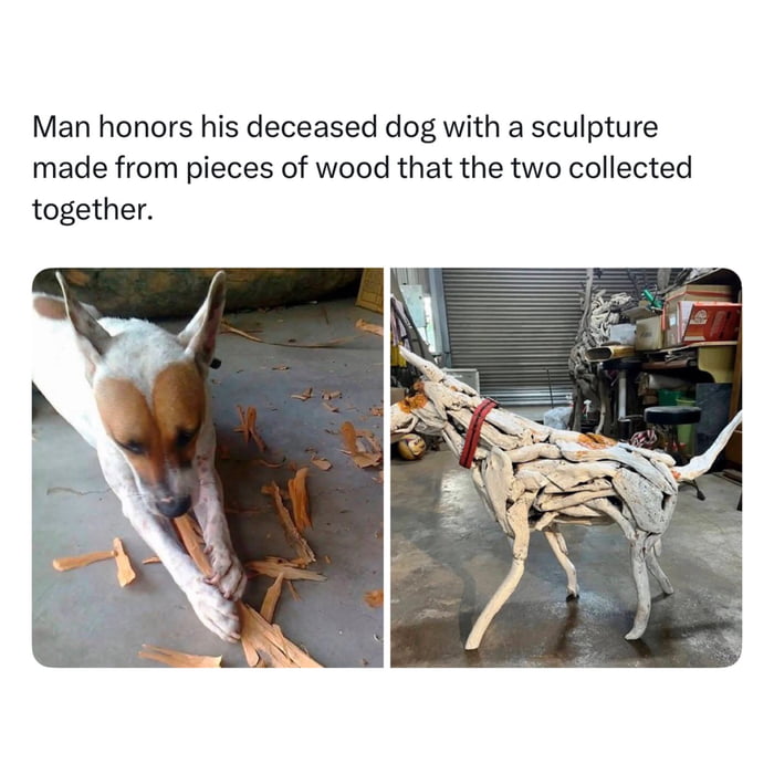 Man honors his deceased dog with a sculpture made from pieces of wood that the two collected together.