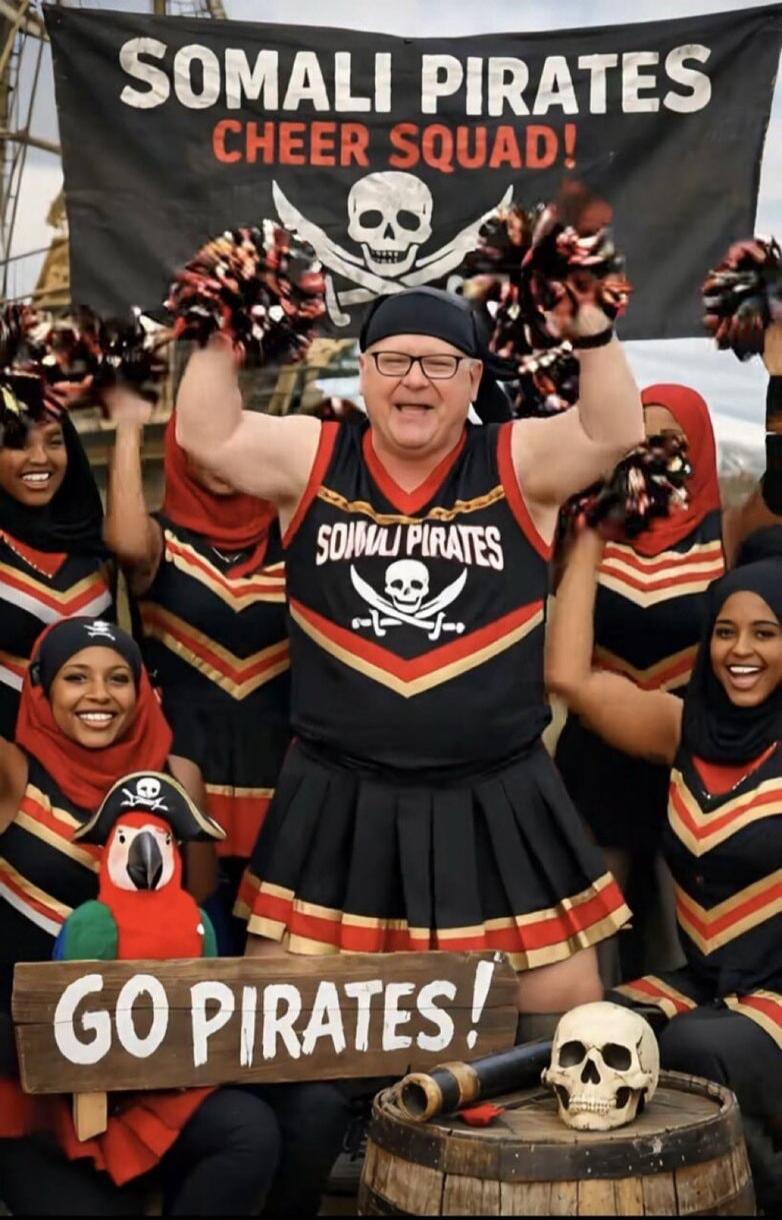 SOMALI PIRATES CHEER SQUAD!
GO PIRATES!
SOMALI PIRATES