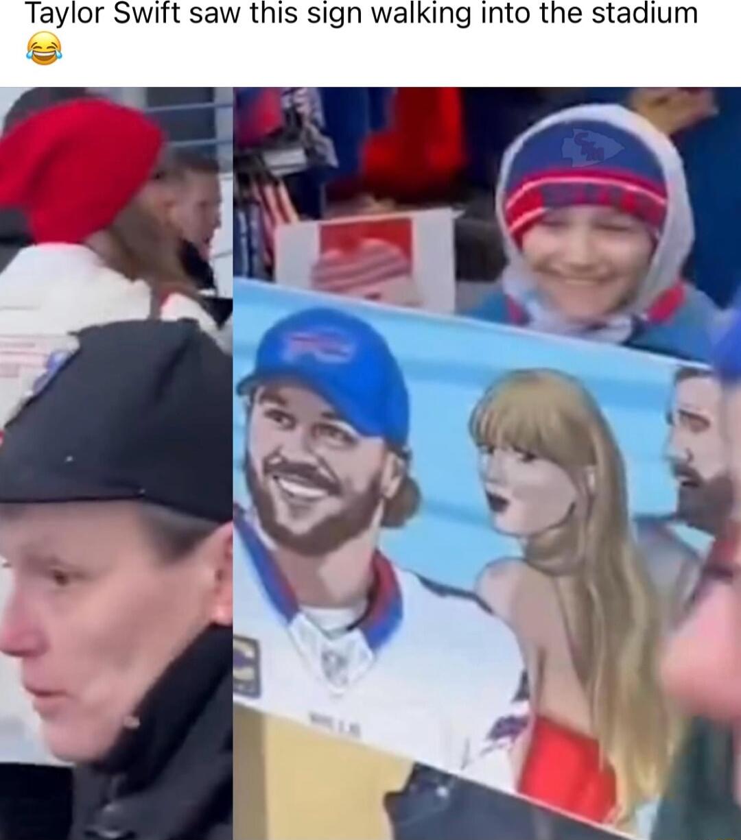 Taylor Swift saw this sign walking Into the stadium