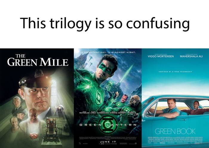 This trilogy is so confusing GREEN MILE