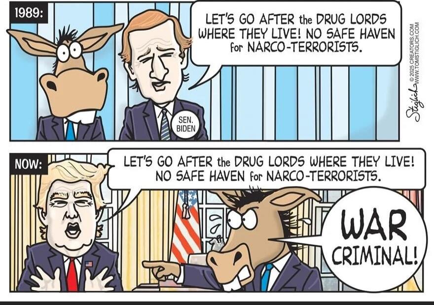 1989: Let's go after the drug lords where they live! No safe haven for narco-terrorists. NOW: Let's go after the drug lords where they live! No safe haven for narco-terrorists. WAR CRIMINAL!